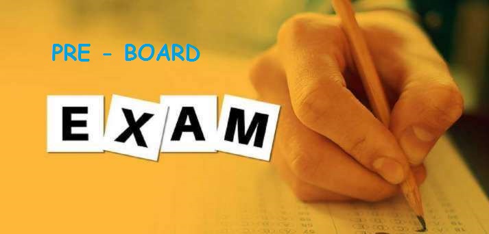 PRE – BOARD EXAM